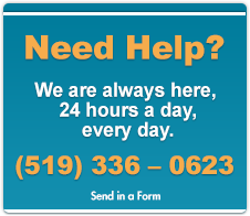 Need Help? We are always here, 24 hours a day, every day. (519336-0623)